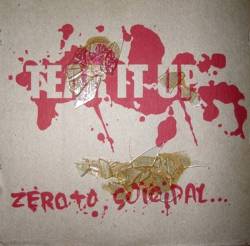 Tear It Up : Zero to Suicidal...